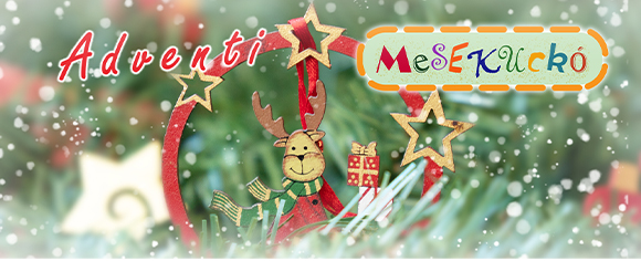 <h2>Adventi Mesekuckó</h2><h3>November 26., szerda</h3><h4>18:00</h4>